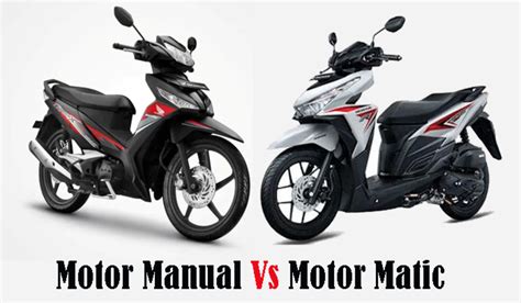 3 Tips Menguasai Motor Matic vs. Manual: Mana yang Lebih Mudah untuk Pemula?